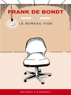 cover image of Le Bureau vide